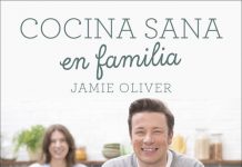 Cocina Saludable en Familia de Jamie Oliver cocina saludable en Familia